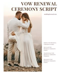 a man and woman standing next to each other in front of a mountain with the words vow renewal ceremony script