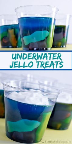 jelly jello treats in plastic cups with the words under water jello treats on them