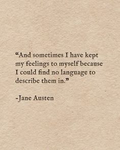 jane austen's quote about feelings and feelings in her book, i am not sure