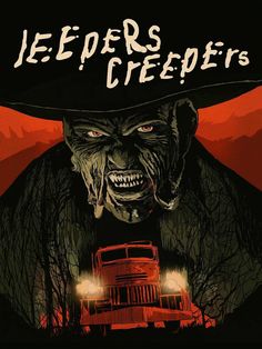 a movie poster for jeeprs creepers with an image of a truck in the background