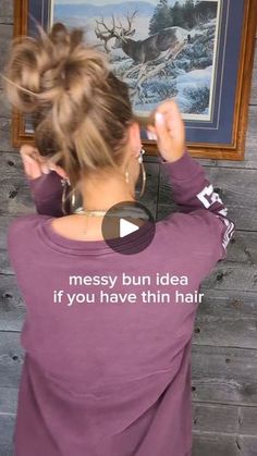 300K views · 42K reactions | 💕messy bun idea if you have thinner hair
•
•
•
|
#finehairstyles #mediumlengthhairstyles #thinhairtutorial #easyhairstyles #beginnerhairstyles #buntutorial #hairstylesforbeginners #hairdailytutorial | SAVANNAH MOORE || 🩷🩶 Hairdo For Thinner Hair, Ella Langley, Fine Hair Updo, Messy Bun For Short Hair, Hairstyle Ponytail, Pixie Haircut Fine Hair, Perfect Messy Bun, Hair Magic, Easy Hairstyles For Thick Hair