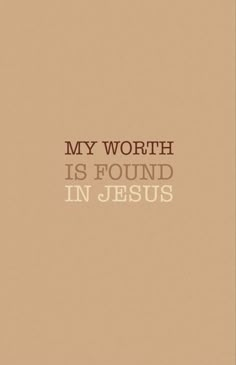 a book cover with the words, my worth is found in jesus