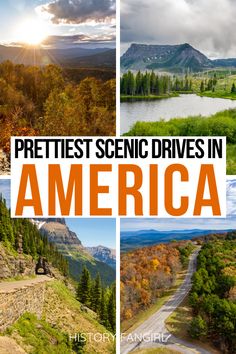 four pictures with the words prettiest scenic drives in america