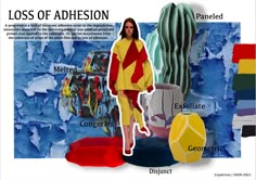 a collage of different colors and styles of clothing with text describing the loss of adhesiveion