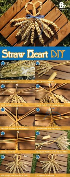 the instructions for how to make straw heart diy from wood pallets and other materials