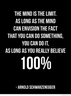 an image with the words, the mind is the limit as long as the mind can envision the fact that you can do something, you can do it