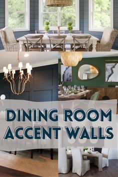 dining room accent walls with text overlay