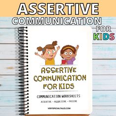 a book with the title, ascertive communication for kids written in front of it