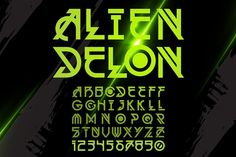 the alien delon font and numbers are neon green with black accents on a dark background