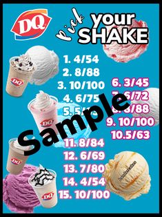 an advertisement with different ice creams and toppings on the blue background for do your shake