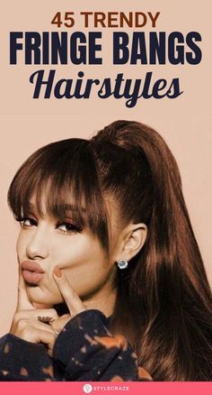 Front Bangs Hairstyles, Medium Hair Ponytail, Fringe Bangs Hairstyles, Fringe Styles, Cute Bangs, Bangs Ponytail, Layered Haircuts With Bangs, Formal Hairstyles For Long Hair, Bangs Hairstyles