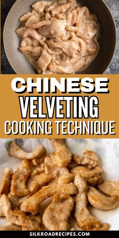 chinese velveting cooking technique with the title above it and an image of chicken in a bowl