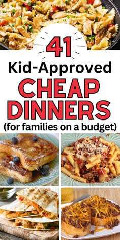 kid approved cheap dinners for families on a budget