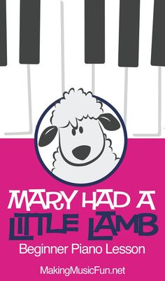 mary had a little lamb beginner piano lesson