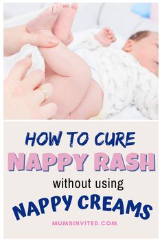 a baby laying on its back with the words how to care for nappy rashes without using happy creams