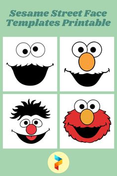 sesame street face templates printable for kids to make them look like they are smiling