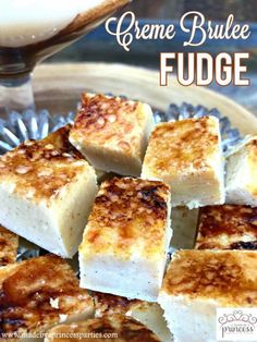 fudge is an easy dessert made with creme brulee