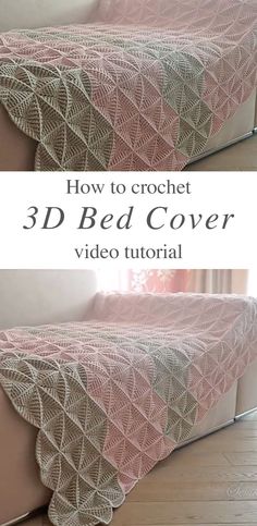 the crochet 3d bed cover is shown with text overlay that reads, how to crochet 3d bed cover video