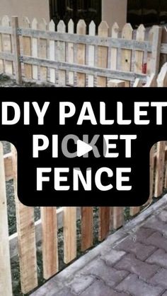 a wooden fence with the words diy pallet picket fence