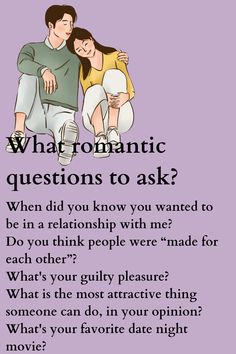 a poster with an image of two people hugging and the text what romantic questions to ask?