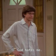 70s Quotes, That 70s Show Quotes, Eric Forman, 70 Show, 70s Show, I Love Cinema, That 70s Show, Quotes God, Grunge Look