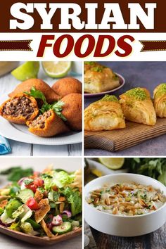 there are many different foods in this collage with the words, how to make vegetarian syrian foods