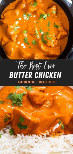 the best ever butter chicken with white rice and cilantro