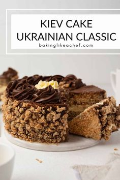 a close up of a cake on a plate with the words, kiew cake ukraine classic