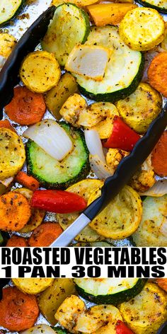 grilled vegetables with text overlay that reads roasted veggies 1 pan 30 mins