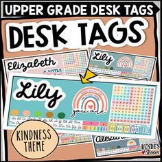 a poster with the words, upper grade desk tags