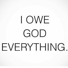 the words i love god everything are written in black on a white background with an image of