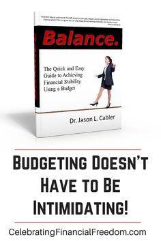 a book cover with the title budgeting doesn't have to be intimidating