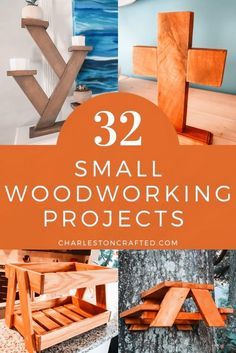 small woodworking projects with the title 32 small woodworking projects