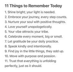 a list with the words 11 things to remember today written in white and black on it