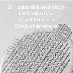 a close up of a hair brush with the words, 60 adjustable needle body bend adjustable deep into the hair effective hair removal