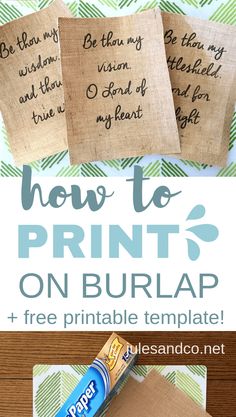 the instructions for how to print on burlap