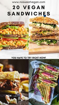 sandwiches with the words 20 vegan sandwiches you have to try right now