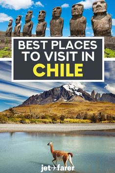 the best places to visit in chile