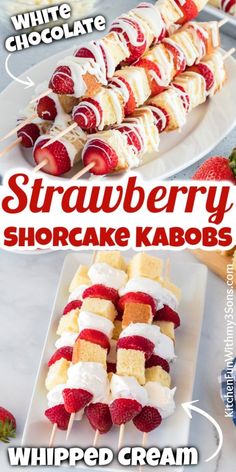 strawberry shortcake kabobs with whipped cream on them