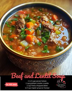 a bowl of beef and lentil soup on a table with the title above it