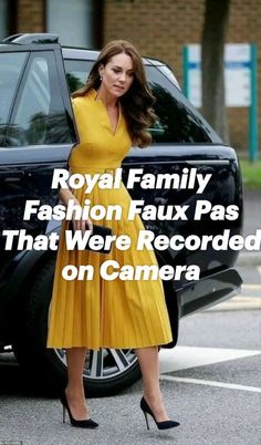 a woman in a yellow dress standing next to a black car with the words royal family fashion faux pass that were recorded on camera