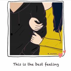 two people hugging each other with the caption'this is the best feeling '