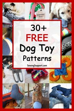 a collage of dog toys with the words 30 + diy dog toys to sew