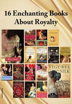 the cover of 16 enchanting books about royaltyy by various authors and their names