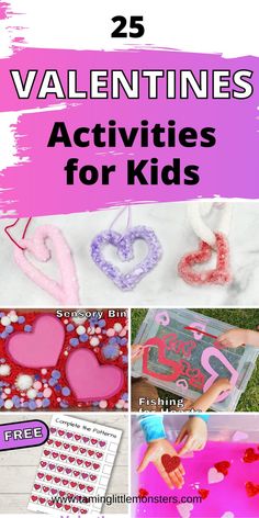 valentine's day activities for kids with the text 25 valentines activities for kids