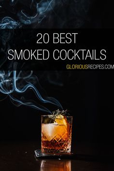 Smoked Cocktails