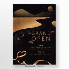 an elegant black and gold grand open party poster with golden foil on it's edges