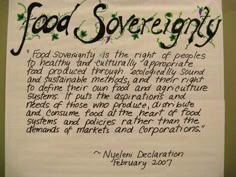 a piece of paper with writing on it that says, food sovereignity is the night of peoples to heal and culturally proporate