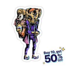 a sticker with an image of a man holding a cat on his back and the words buy 10 get 50 % off