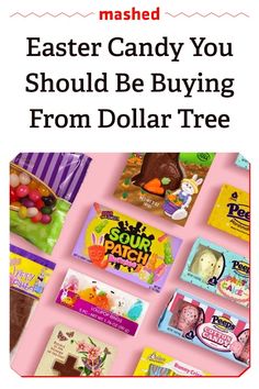 an advertisement for the easter candy you should be buying from dollar tree, which is also available